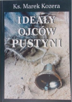 Ideały ojców pustyni
