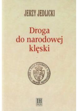 Droga do narodowej klęski