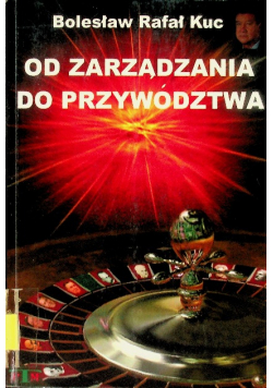 Od zarządzania do przywództwa