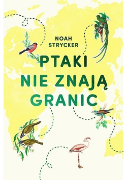 Ptaki nie znają granic