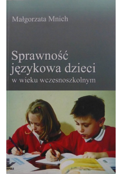 Sprawność językowa dzieci w wieku wczesnoszkolnym
