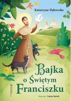 Bajka o Świętym Franciszku