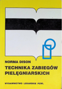 Technika zabiegów pielęgniarskich