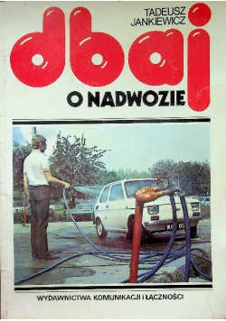 Dbaj o nadwozie