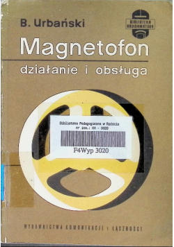 Magnetofon działanie i obsługa