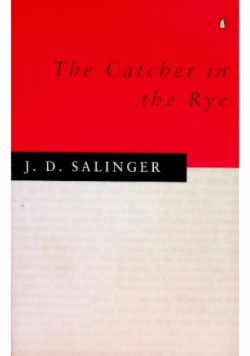 The Catcher in the Rye