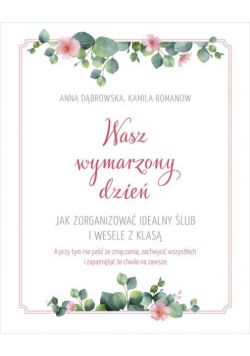 Wasz wymarzony dzień