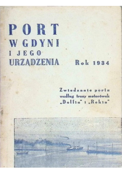 Port w Gdyni i jego urządzenia,1934r