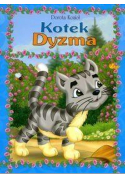 Seria futrzana - Kotek Dyzma oprawa broszurowa