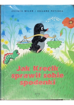 Jak Krecik sprawił sobie spodenki