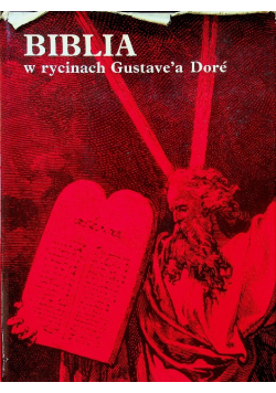 Biblia w rycinach Gustave'a Dore
