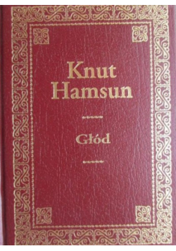 Knut Hamsun Głód