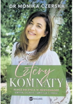 Cztery komnaty Klucz do życia w równowadze