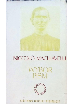 Machiavelli Wybór pism
