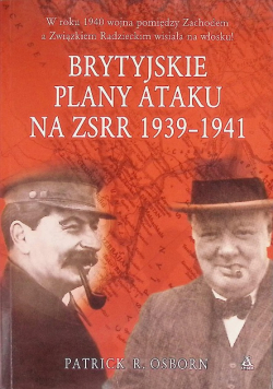 Brytyjskie plany ataku na ZSRR 1939-1941