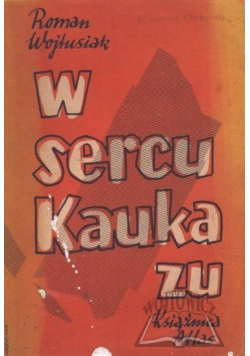 W sercu Kaukazu 1937 r.