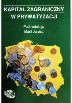 Kapitał zagraniczny w prywatyzacji