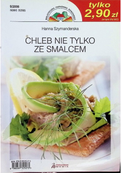 Sałatki, kanapki i pasty do pieczywa 72 przepisy Nr 5/08