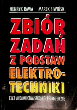 Zbiór zadań z podstaw elektrotechniki