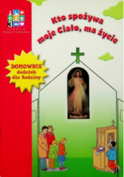 Kto spożywa moje ciało ma życie
