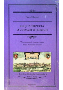 Księga trzecia o cudach wielkich