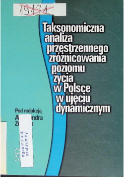 Taksonomiczna analiza przestrzennego zróżnicowania poziomu życia w Polsce w ujęciu dynamicznym