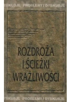 Rozdroża i ścieżki wrażliwości