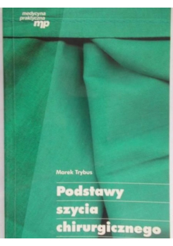 Podstawy szycia chirurgicznego