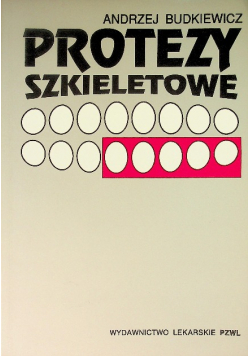 Protezy szkieletowe