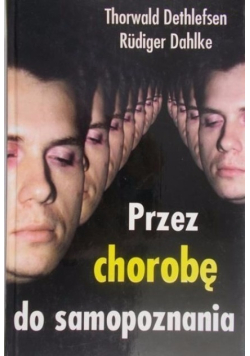 Przez chorobę do samopoznania