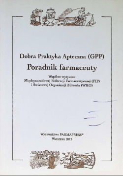 Dobra praktyka apteczna