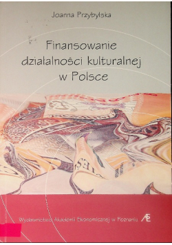 Finansowanie działalności kulturalnej w Polsce