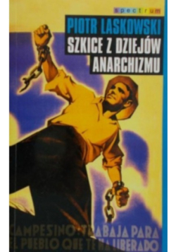 Szkice z dziejów anarchizmu