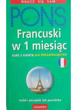 Ekspresowy kurs dla początkujących. Francuski