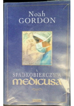 Spadkobierczyni medicusa