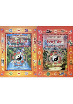 Feng shui. Symbole Zachodu/ Feng shui. Symbole Wschodu