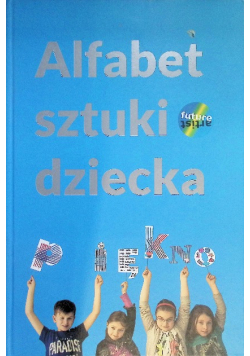 Alfabet Sztuki Dziecka