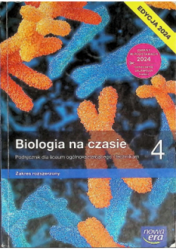 Nowa biologia na czasie podręcznik 4 liceum i technikum zakres rozszerzony