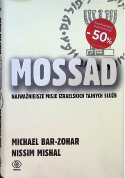 Mossad najważniejsze misje izraelskich tajnych