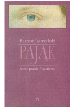 Pająk szkice prawie filozoficzne