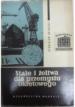 Stale i żeliwa dla przemysłu okrętowego