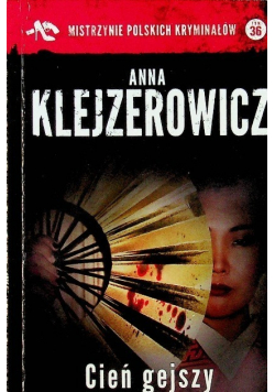 Mistrzynie Polskich kryminałów Cień gejszy  Tom 36