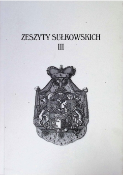 Zeszyty Sułkowskich Nr 3 / 16