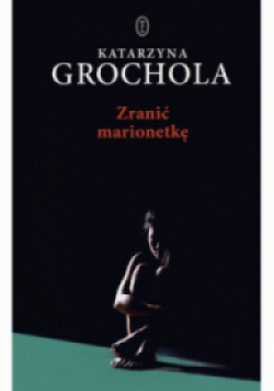 Zranić Marionetkę