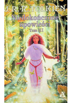 Niedokończone opowieści Tom III