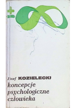 Koncepcje psychologiczne człowieka