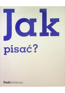 Jak pisać