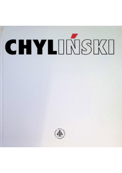 Chyliński Malarstwo grafika znaki i kilka wierszy