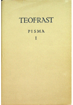 Teofrast Pisma Tom I