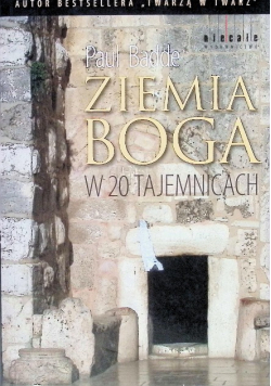 Ziemia Boga w 20 tajemnicach